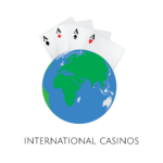 International casinos